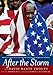 After the Storm: Black Intellectuals Explore the Meaning of Hurricane Katrina