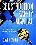 Construction Safety Manual