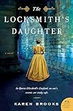 The Locksmith's Daughter: A Novel