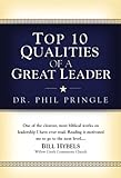 Top 10 Qualities of a Great Leader