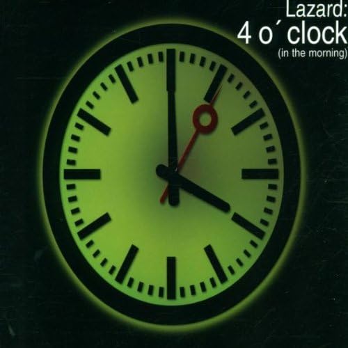 4 O'Clock in the Morning by Lazard Amazon.co.uk CDs & Vinyl