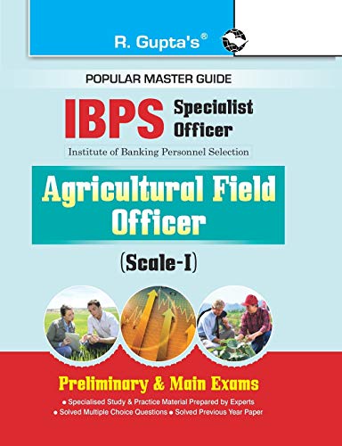 IBPS : (Specialist Officer) Agricultural Field Officer (Scale-I) ...
