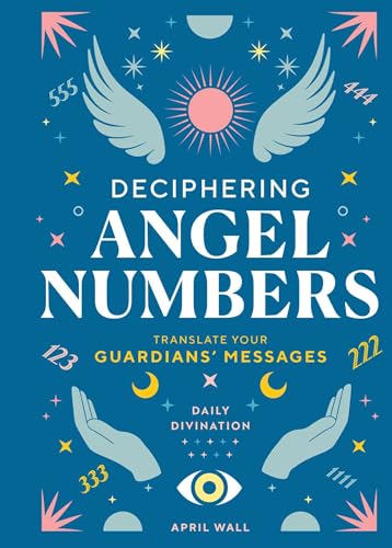 Deciphering Angel Numbers: Translate Your Guardians' Messages (Daily Divination) - image 1