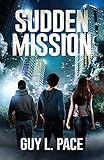 Sudden Mission (Spirit Missions)