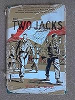 The two Jacks;: The amazing adventures of Major Jack M. Veness and Major Jack L. Fairweather B002WPOSHC Book Cover