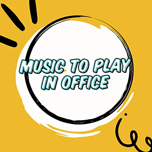 Music For Office Work Productivity