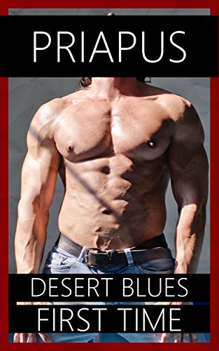 Desert Blues: Gay First Time Erotica (English Edition)