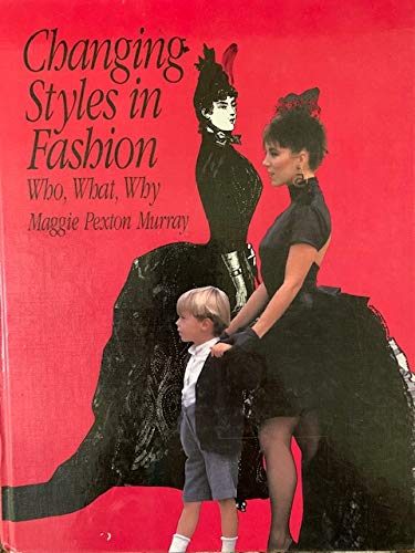 Changing Styles in Fashion: Who, What, Why | Adobooks