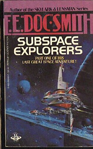Subspace Explorers 0425062457 Book Cover