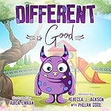 Different is Good: A Cute Children's Picture Book about Racism & Diversity to help Teach your Kids...
