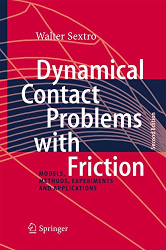 Dynamical Contact Problems With Friction: Models, Methods, Experiments and Applications view 2