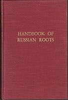 Handbook of Russian Roots (Columbia Slavic Study) 0231021178 Book Cover