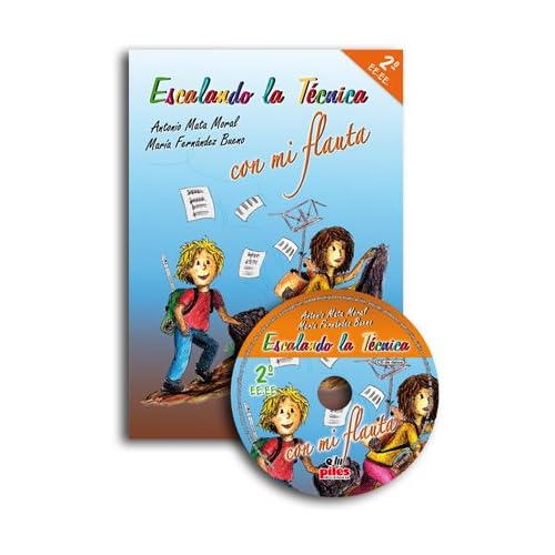 MATA y FERNANDEZ - Escalando la Tecnica con mi Flauta 2º (Inc.CD)