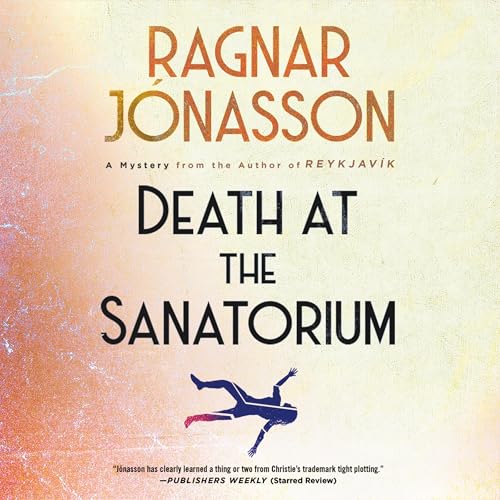 Death at the Sanatorium [Written by Ragnar Jónasson] episode artwork