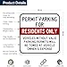 Resident Parking Permit Parking Only Towing Enforced Sign, Made Out of .040 Rust-Free Aluminum, Indoor/Outdoor Use, UV Protected and Fade-Resistant, 11
