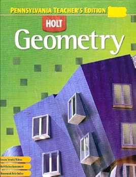 Unknown Binding Holt Geometry: Pennsylvania Teachers Edition Book