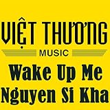 Wake Up Me
