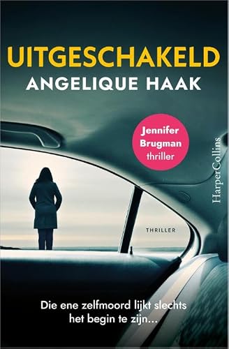 Uitgeschakeld: Die ene zelfmoord dreigt slechts het begin te zijn... (Jennifer Brugman, 2)