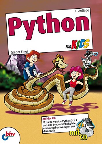 Python für Kids (mitp für Kids) Python für Kids (mitp für Kids)