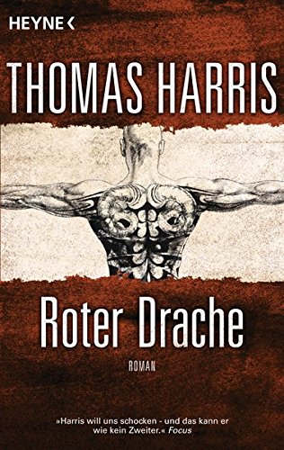 Roter Drache: Roman (Hannibal Lecter, Band 2) Roter Drache: Roman (Hannibal Lecter, Band 2)