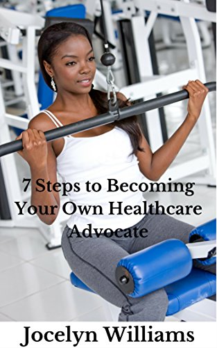 7 Steps to Become Your Own Healthcare Advocate: The Beginner's Guide to Personal Healthcare image 2