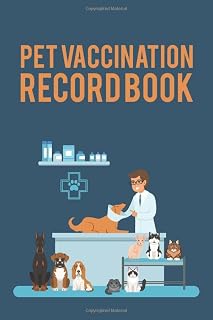 Pet Vaccination Record Book: Pet Shot Record & Vet Visit Log. Emergency Contacts, Medication Log & Pet Sitter Instruction Pages Included.