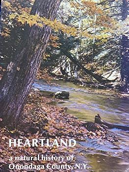 Paperback Heartland: A natural history of Onondaga County, N.Y Book
