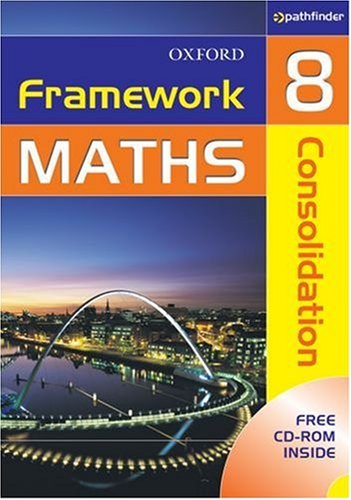 Framework Maths: Year 8: Consolidation
