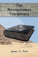 The Nostradamus Conspiracy 0985902892 Book Cover
