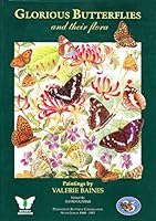 Glorious Butterflies and Their Flora 0951245287 Book Cover