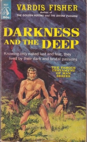 Darkness and the Deep (Testament of Man, Volume 4) B000KF6ENW Book Cover