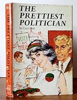 The prettiest politician B0006BVYOY Book Cover