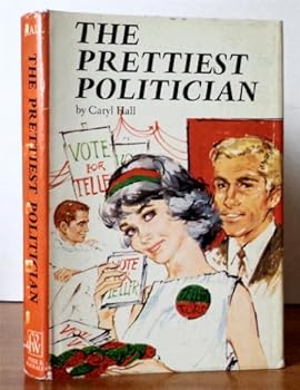 Hardcover The prettiest politician Book