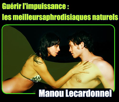 Télécharger Guérir l'impuissance Livre PDF Gratuit
