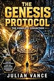 The Genesis Protocol: The Complete Collection (Books 1-2 & Official Companion): includes The Genesis Protocol...