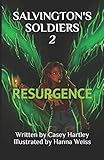 Salvington's Soldiers 2: Resurgence