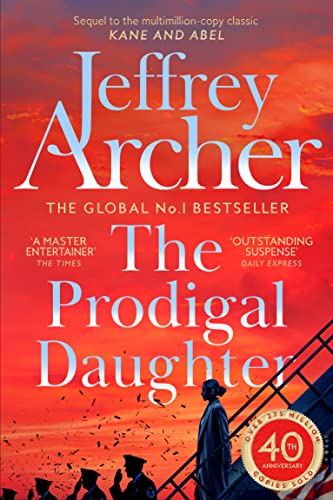 The Prodigal Daughter (Kane and Abel series)