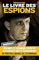 Le Livre des espions 2913366511 Book Cover