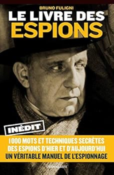 Paperback Le Livre des espions [French] Book