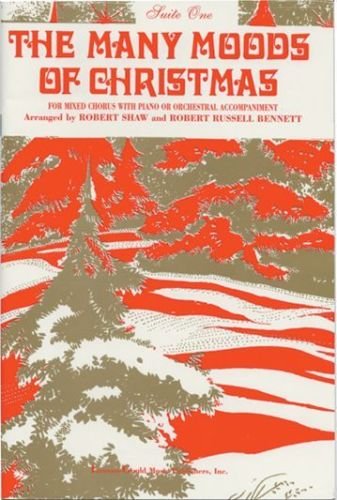 Image of The Many Moods of Christmas, Suite One (For mixed chorus with piano accompaniment)