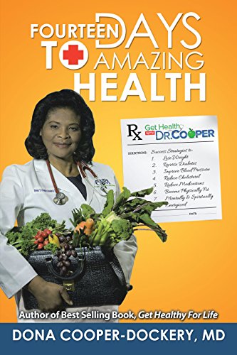Fourteen Days to Amazing Health: Success Strategies to Lose Weight, Reverse Diabetes, Improve Blood Pressure, Reduce Cholesterol, Reduce Medications, and ... and Spiritually Energized (English Edition)