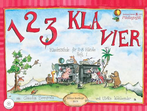 1 2 3 Klavier Heft 1 mit CD: Klavierschule für 2-8 Hände - Heft 1 mit CD zu Heft 1 und 2