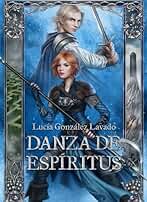 Danza de Espiritus: Volume 2 (Duelo de Espadas)