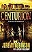 Centurion (A Jack Sigler Continuum Novella)
