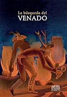 Búsqueda del venado, La 6074611939 Book Cover