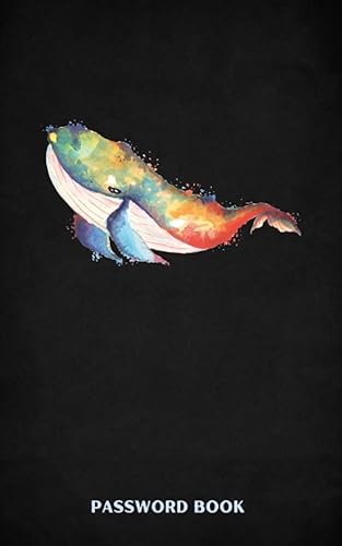 Password Book: Internet Password Log Book with Alphabetical Tabs | Pocket Size Password Keeper for Websites, Emails &amp; Usernames | Colorful Whale Cover - 5" x 8"