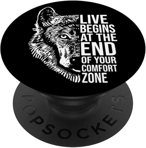 Life Begins At The End Of Your Comfort Zone - Wild PopSockets Swappable PopGrip