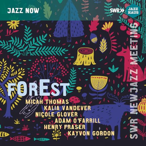 Forest - SWR NEWJazz Meeting 2022