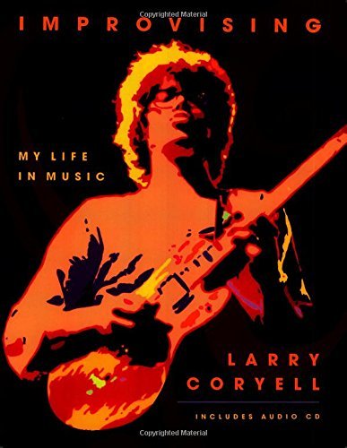 Improvising: My Life In Music