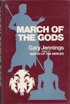 Hardcover March of the Gods by Gary Jennings (1976-01-01) Book